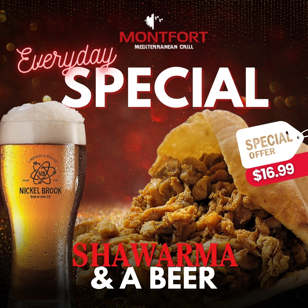 Everyday special at Montfort Mediterranean Grill featuring shawarma sandwich and a glass of Nickel Brook beer for $16.99.