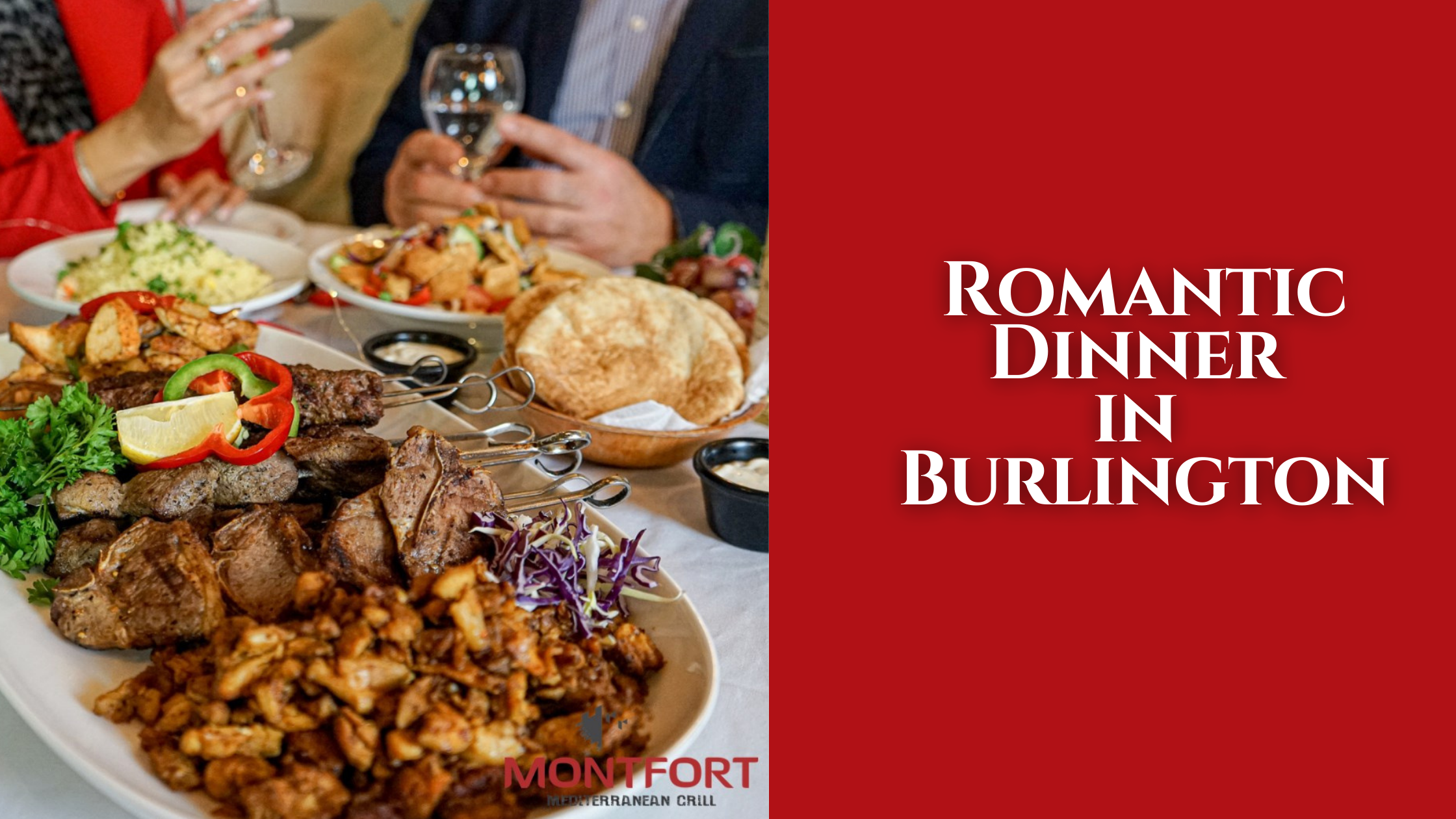 Romantic Dinner at Montfort Mediterranean Grill Burlington
