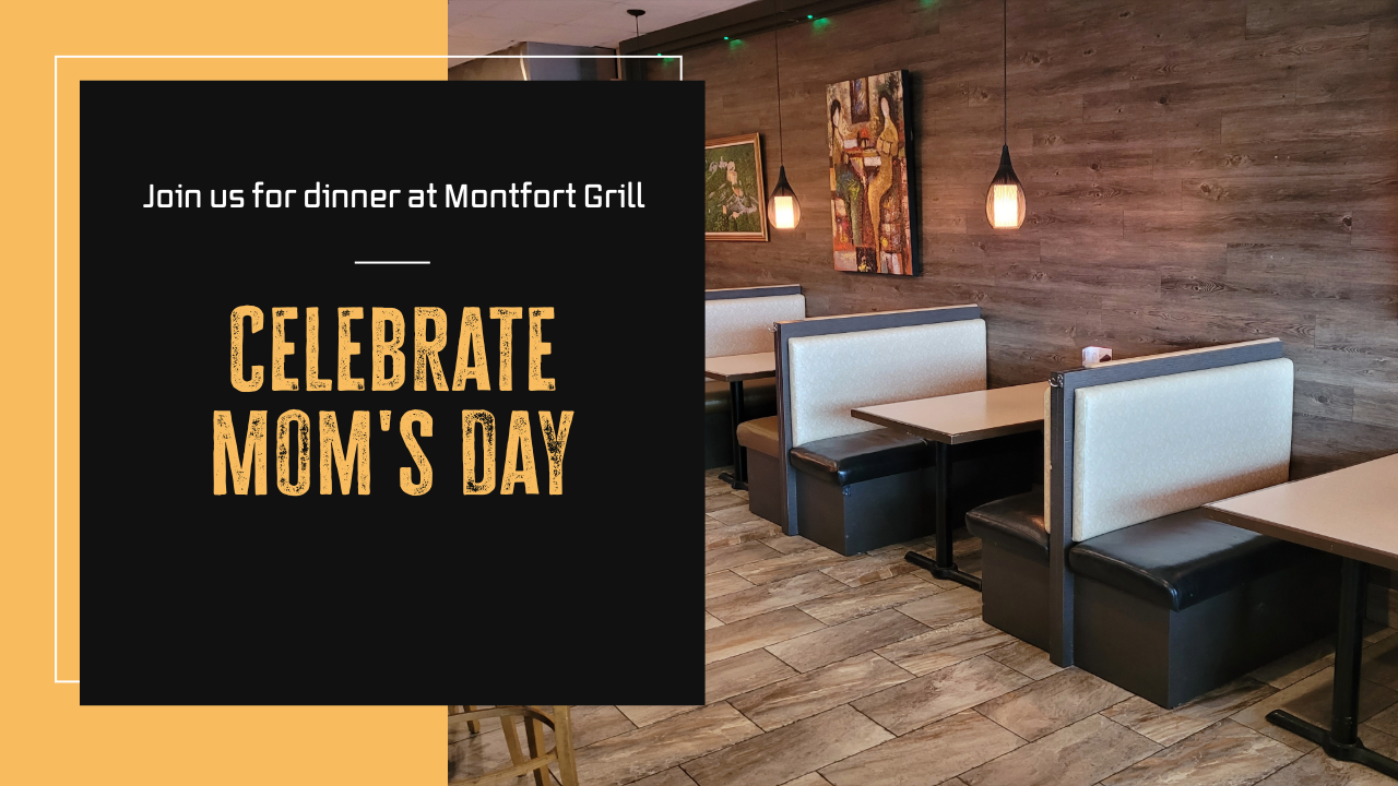 Empty restaurant booths with wooden walls and hanging lights next to text inviting to celebrate Mom's Day at Montfort Grill.